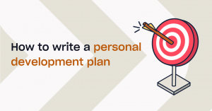 How To Write A Personal Development Plan In 4 Easy Steps